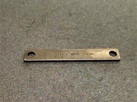 SHIFT BAR RETAINER